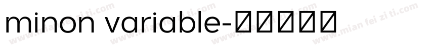 minon variable字体转换